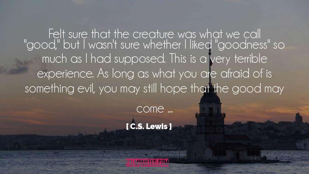 Dreadful quotes by C.S. Lewis