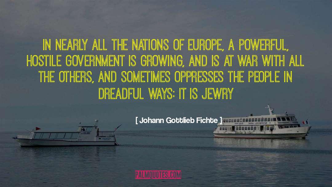 Dreadful quotes by Johann Gottlieb Fichte