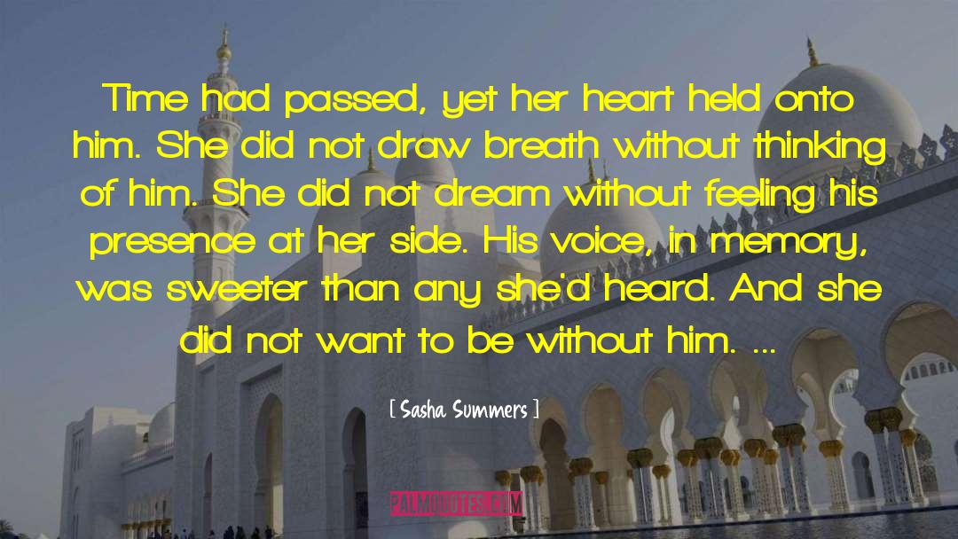 Dream Accomplished quotes by Sasha Summers