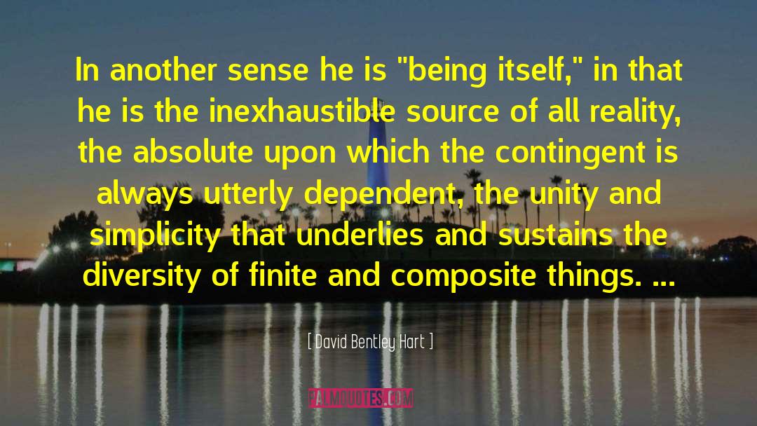 Dream And Reality quotes by David Bentley Hart