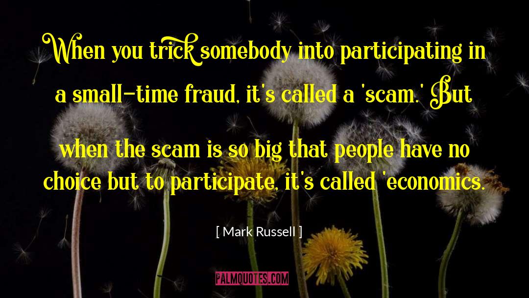 Dream Big Big quotes by Mark Russell