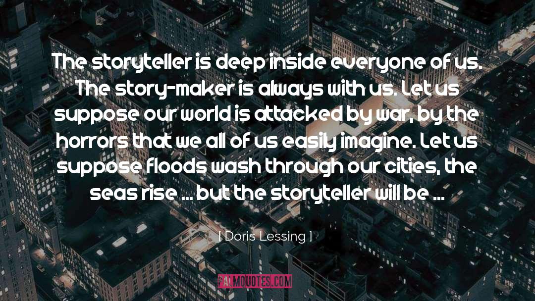 Dream Bigger quotes by Doris Lessing