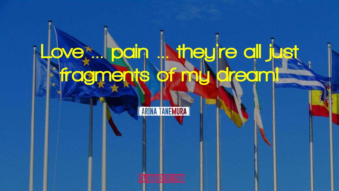 Dream Bravely quotes by Arina Tanemura