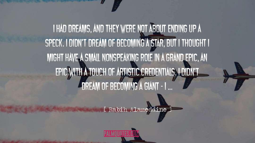 Dream Chaser quotes by Rabih Alameddine