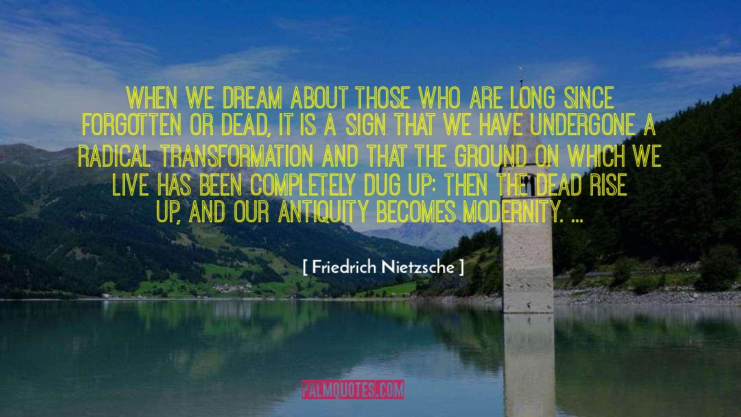 Dream Chaser quotes by Friedrich Nietzsche