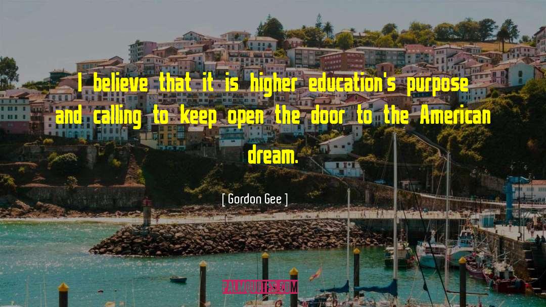 Dream Education quotes by Gordon Gee