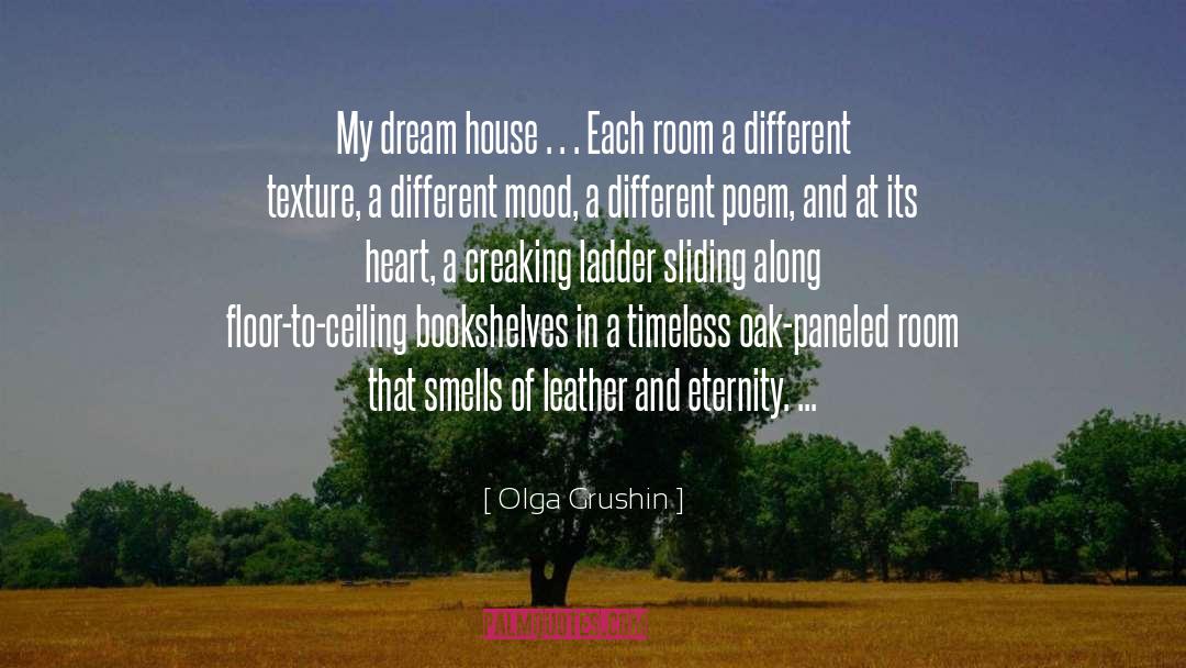 Dream House quotes by Olga Grushin