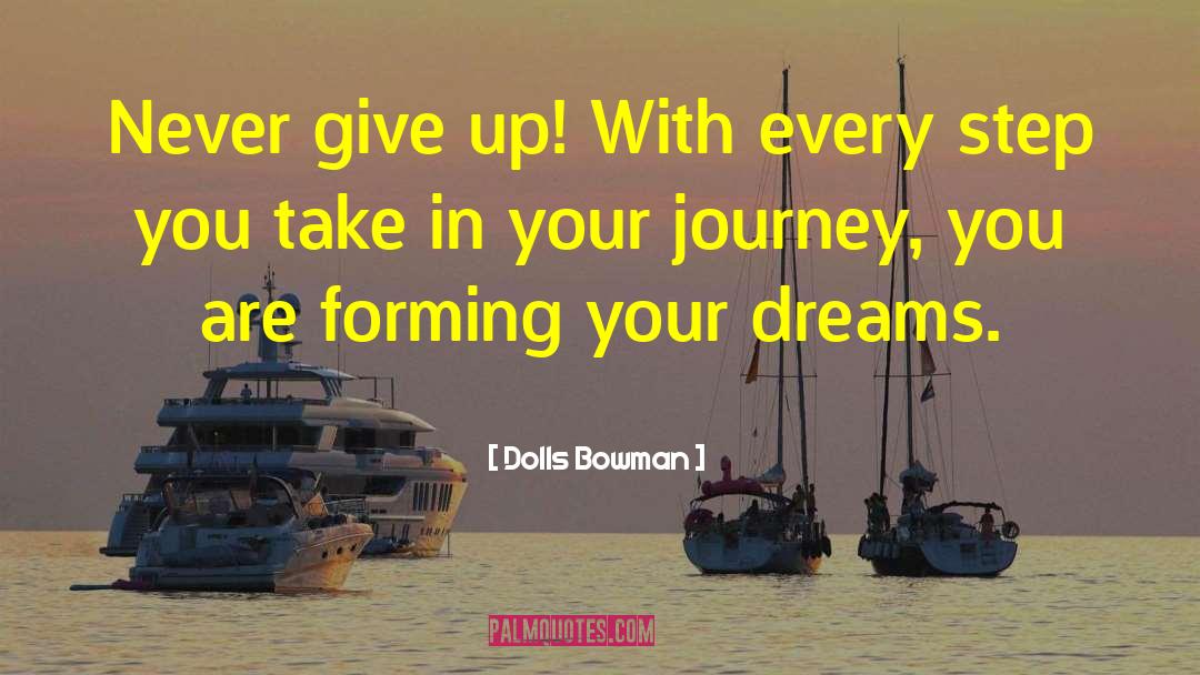 Dream Inspirational quotes by Dolls Bowman