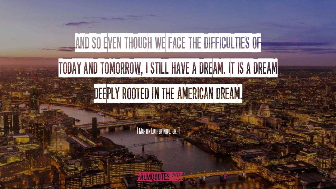 Dream It quotes by Martin Luther King, Jr.