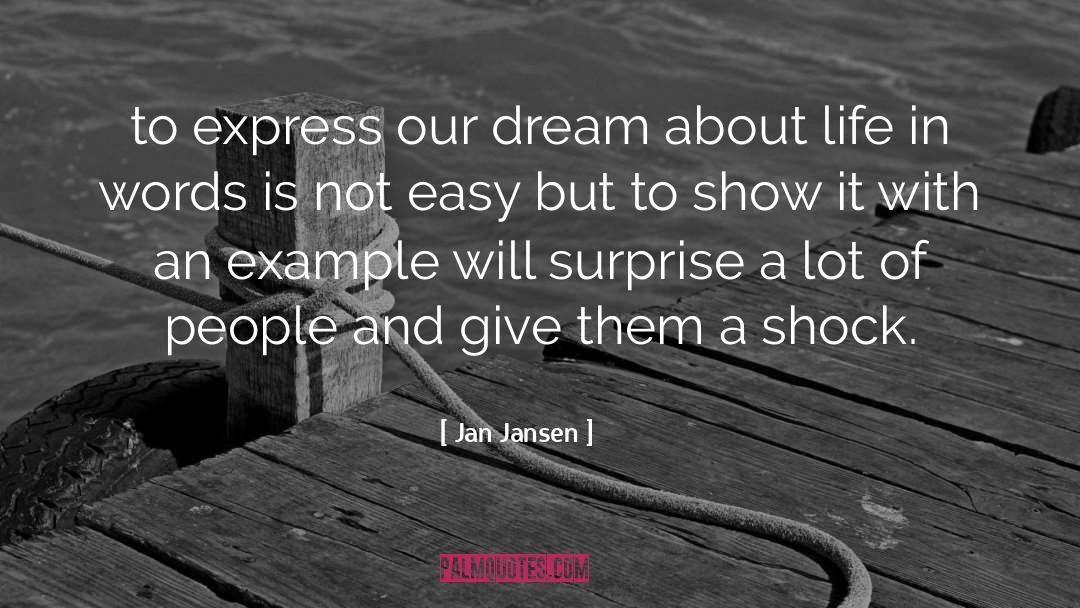Dream Job quotes by Jan Jansen