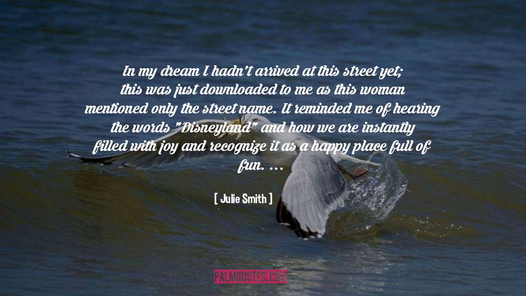 Dream Job quotes by Julie Smith