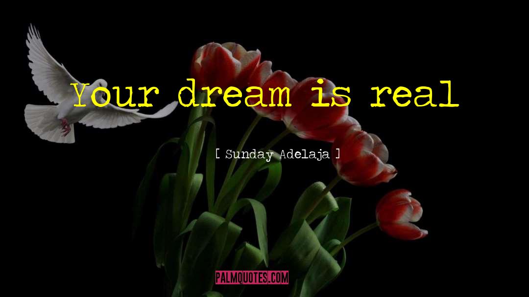 Dream Juliette quotes by Sunday Adelaja