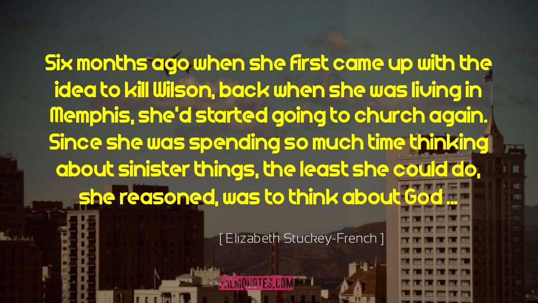 Dream Killers People quotes by Elizabeth Stuckey-French