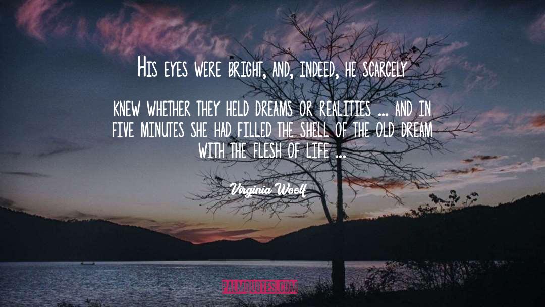 Dream Killers quotes by Virginia Woolf
