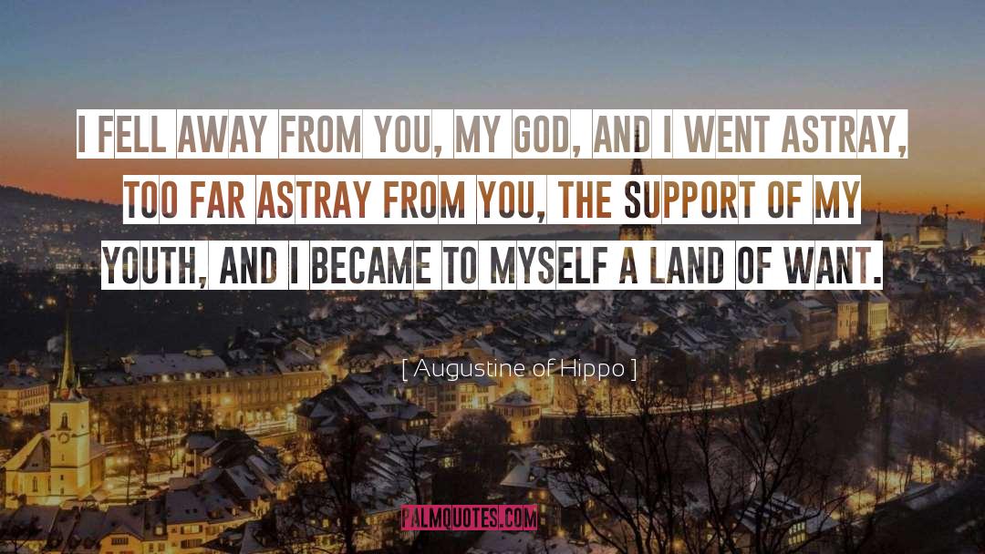 Dream Land quotes by Augustine Of Hippo