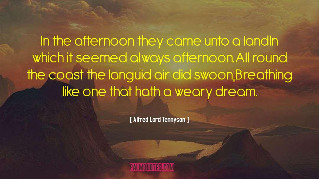 Dream Land quotes by Alfred Lord Tennyson