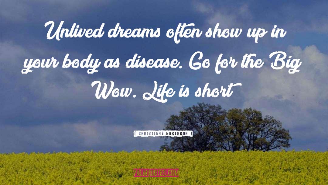 Dream Life quotes by Christiane Northrup
