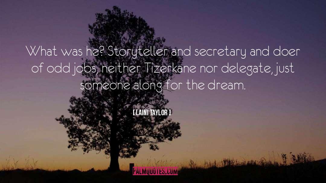 Dream Life quotes by Laini Taylor