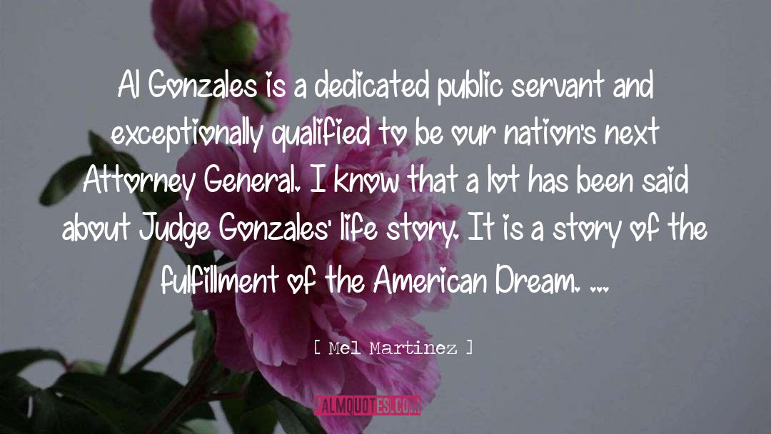 Dream Life quotes by Mel Martinez