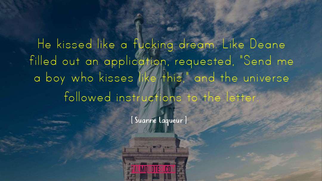 Dream Like quotes by Suanne Laqueur