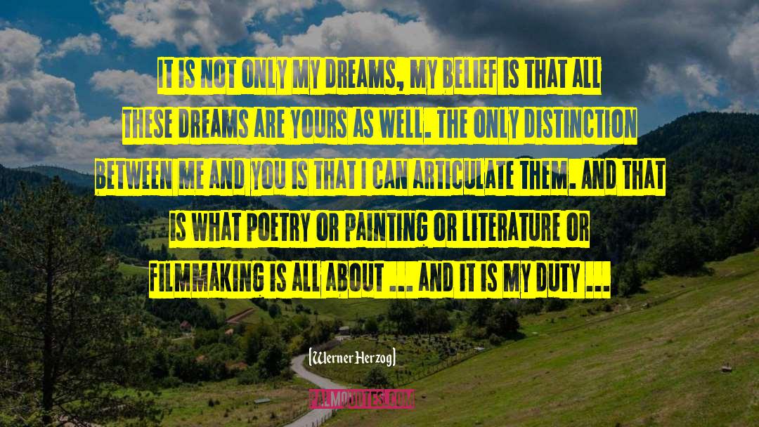 Dream List quotes by Werner Herzog