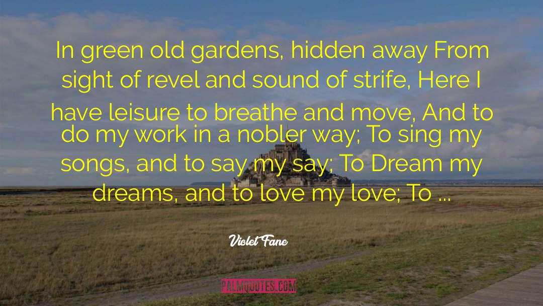 Dream List quotes by Violet Fane
