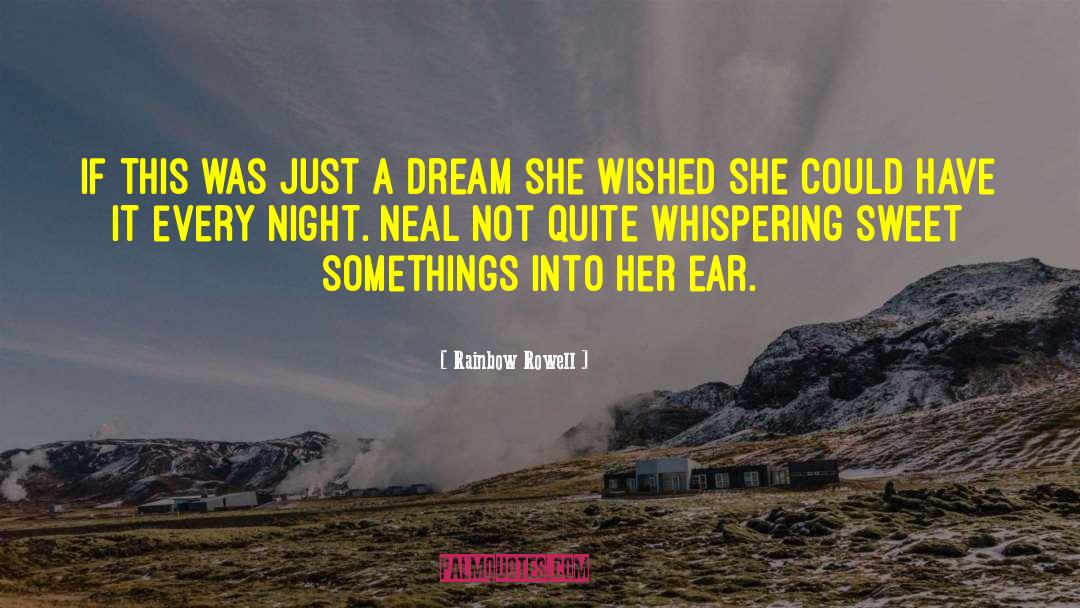 Dream Love quotes by Rainbow Rowell