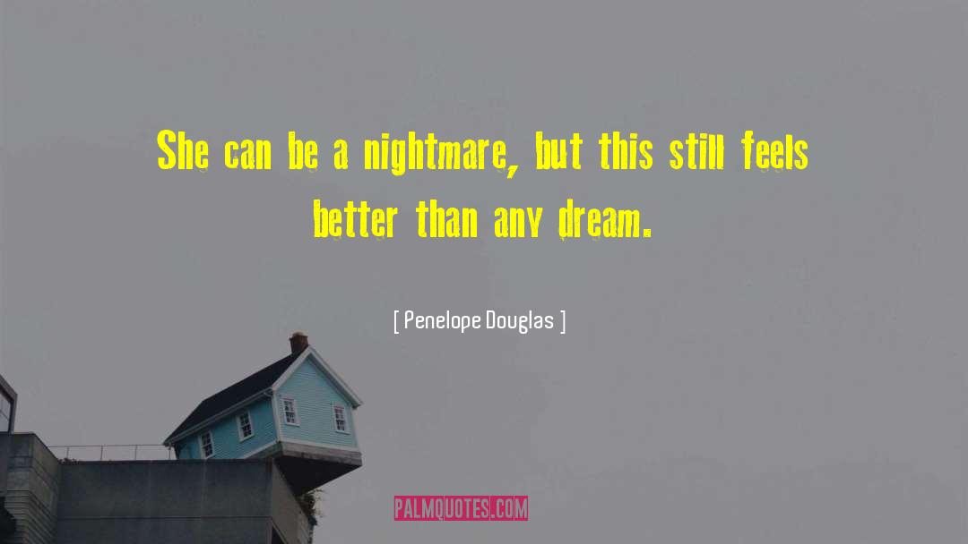 Dream Love quotes by Penelope Douglas