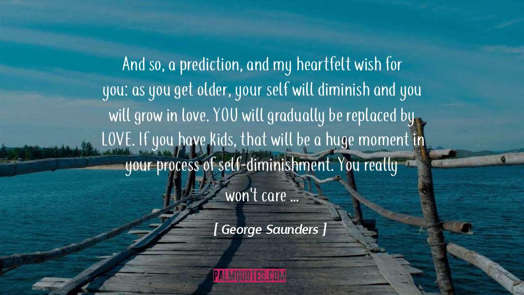 Dream Love quotes by George Saunders