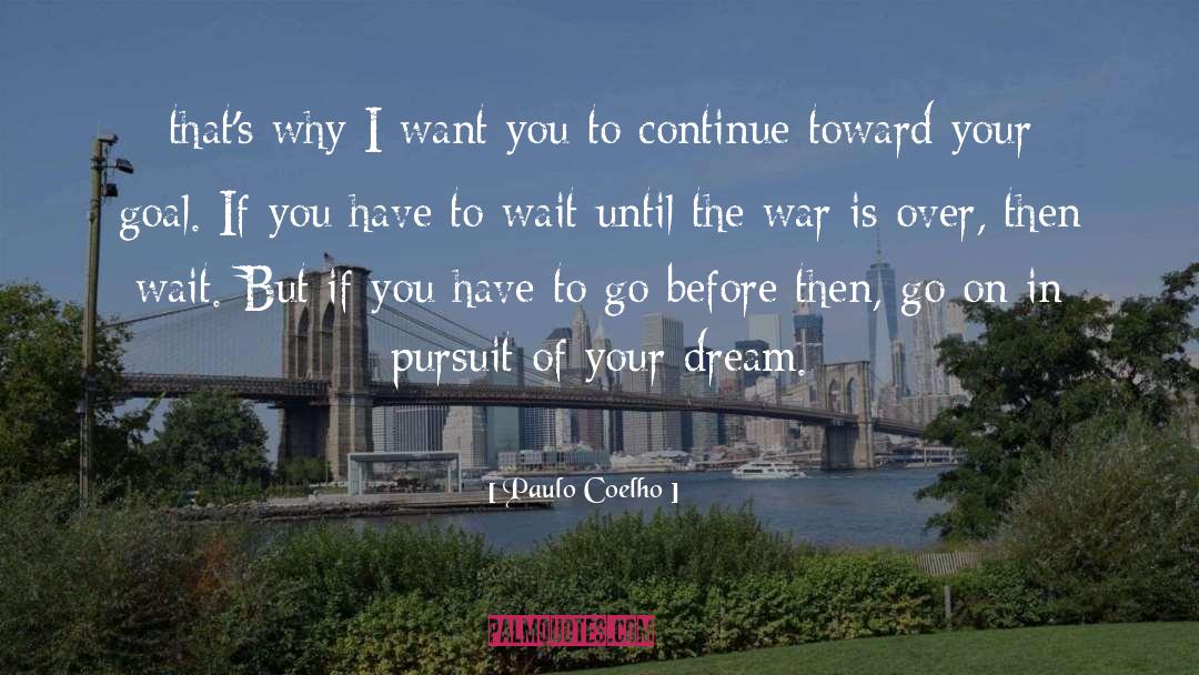 Dream Love quotes by Paulo Coelho