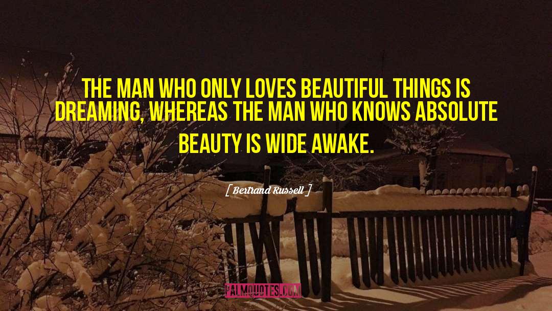 Dream Love quotes by Bertrand Russell