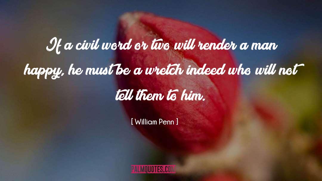 Dream Man quotes by William Penn