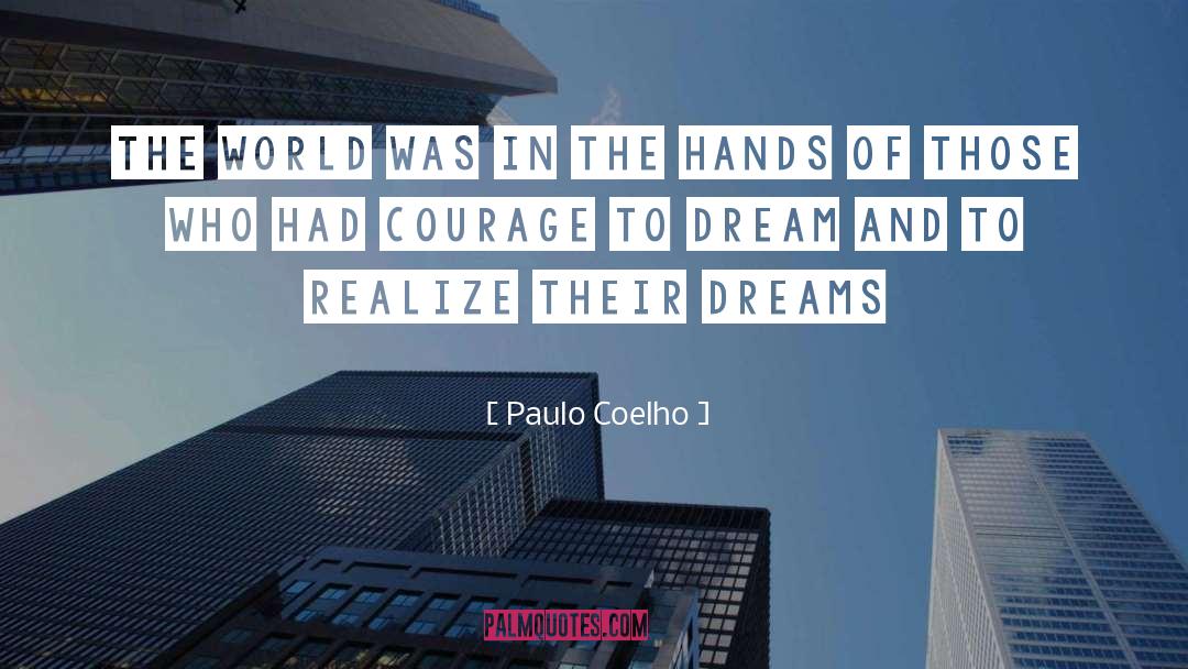 Dream More quotes by Paulo Coelho