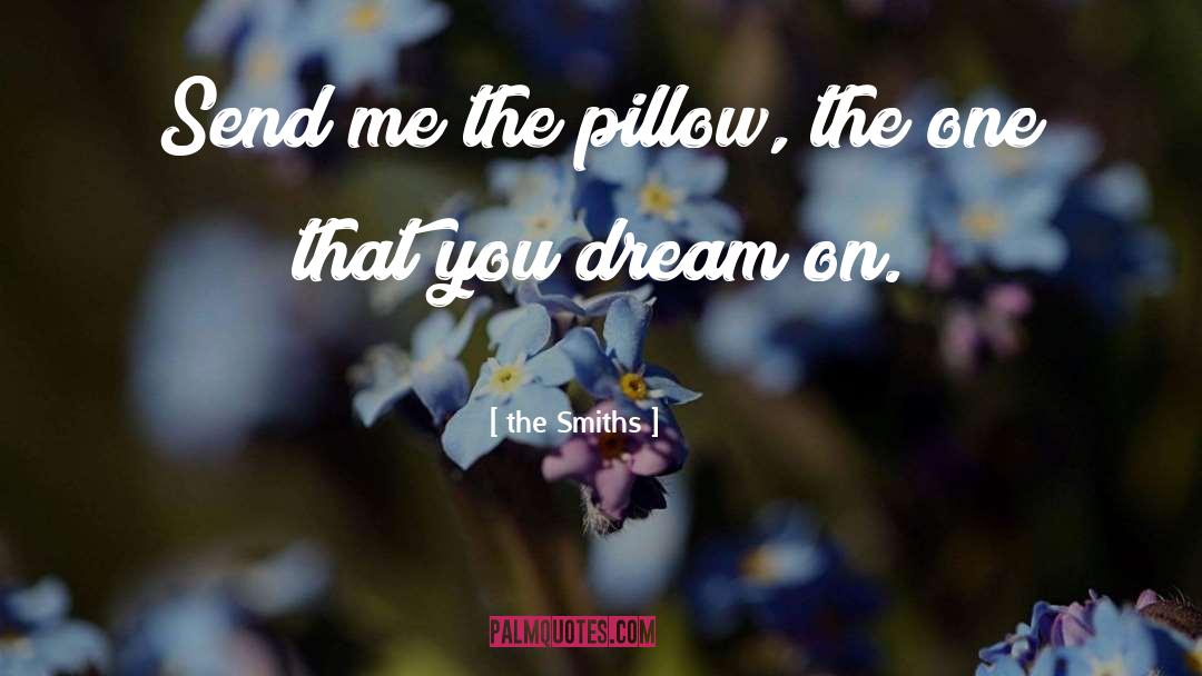 Dream On quotes by The Smiths