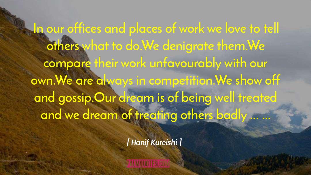 Dream Places quotes by Hanif Kureishi