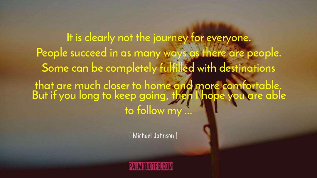 Dream Places quotes by Michael Johnson