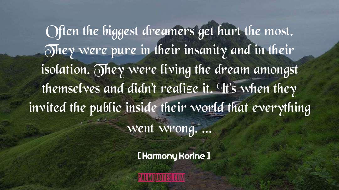 Dream quotes by Harmony Korine