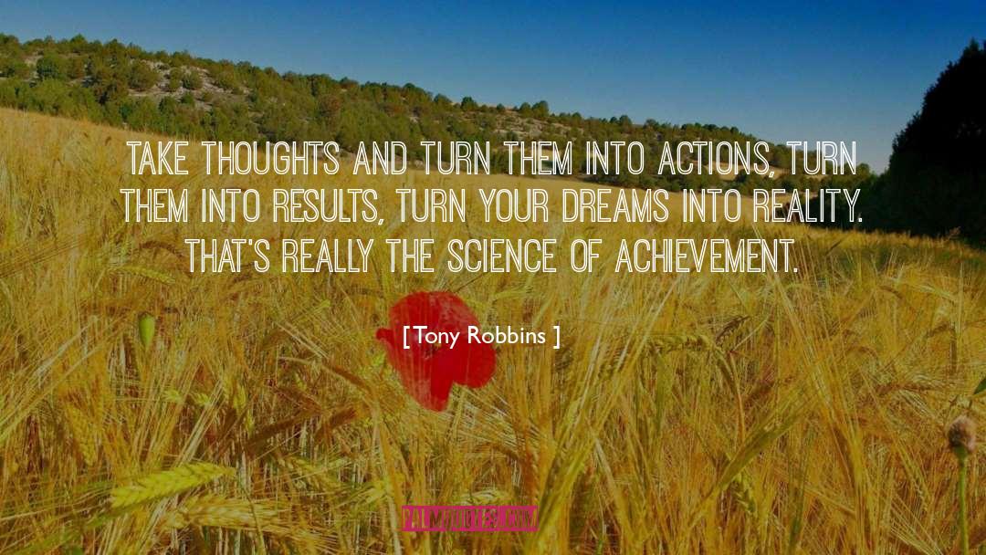 Dream Reality quotes by Tony Robbins