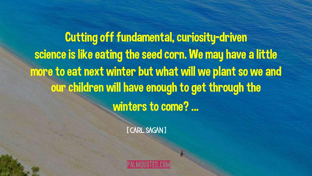 Dream Seeds quotes by Carl Sagan