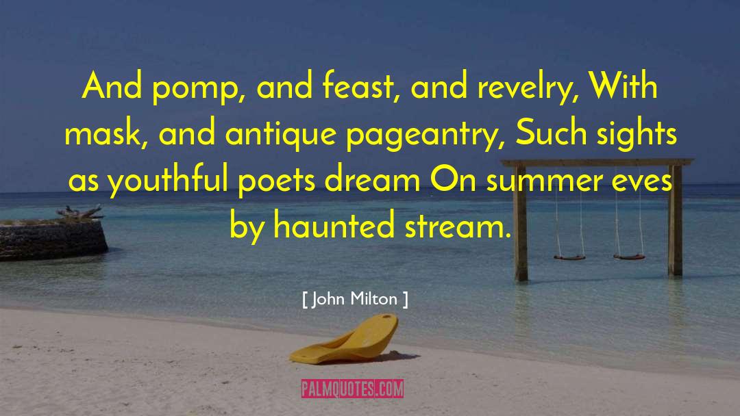 Dream Seeds quotes by John Milton