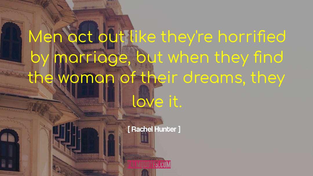 Dream Seeds quotes by Rachel Hunter