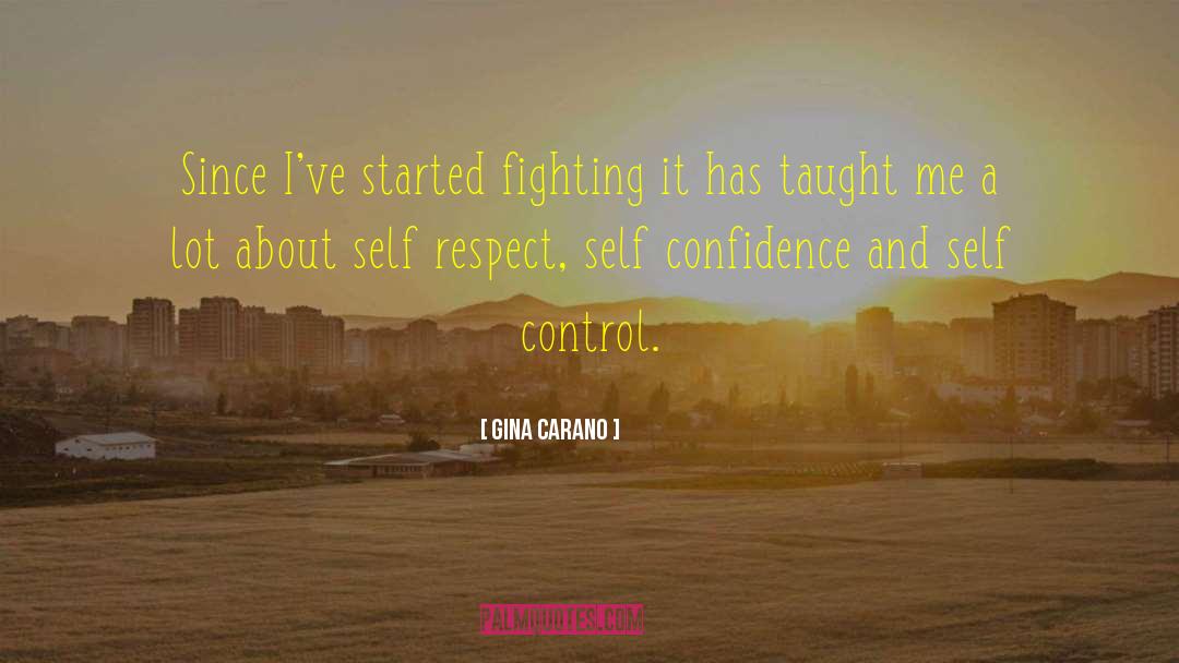 Dream Self Confidence quotes by Gina Carano