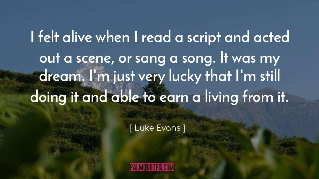 Dream Song 120 quotes by Luke Evans