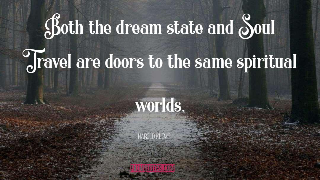 Dream State quotes by Harold Klemp
