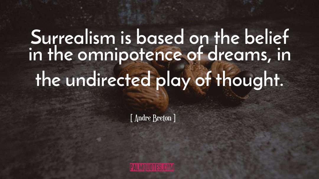 Dream Thieves quotes by Andre Breton