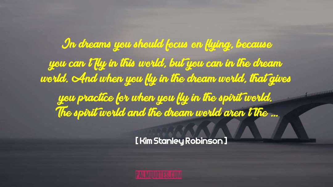 Dream Wedding quotes by Kim Stanley Robinson