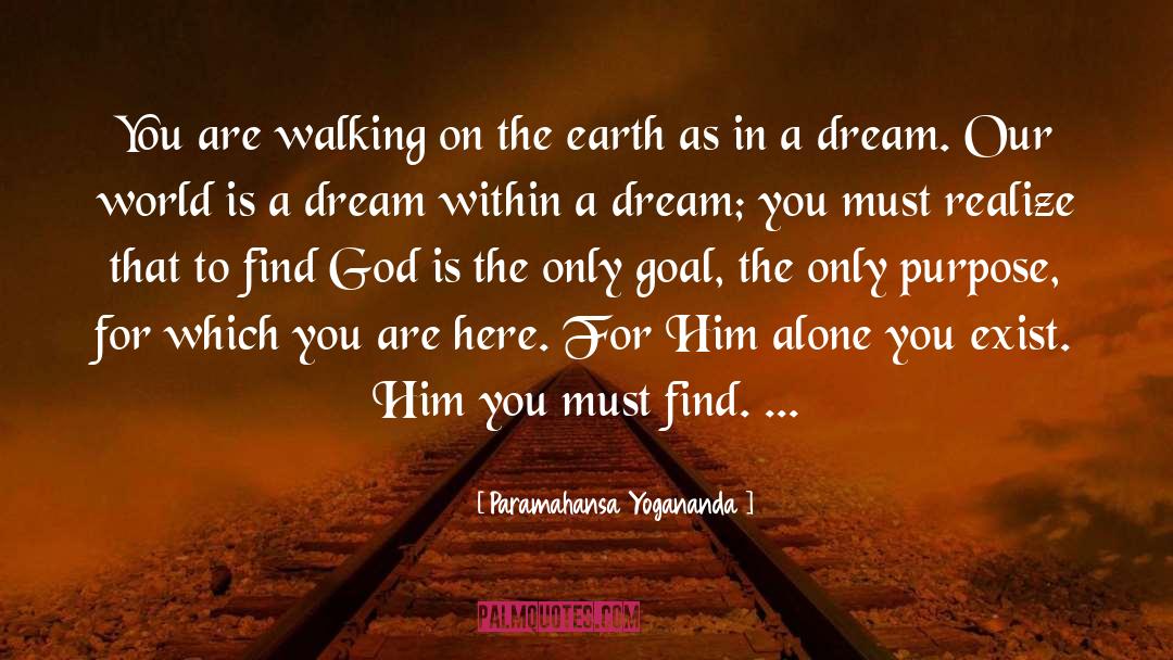 Dream Within A Dream quotes by Paramahansa Yogananda