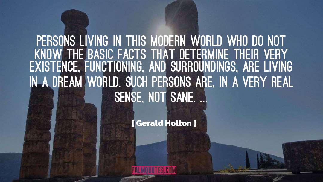 Dream World quotes by Gerald Holton