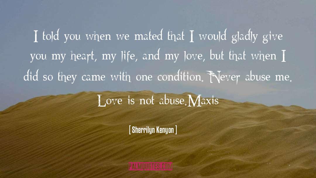 Dreamcatcher Love quotes by Sherrilyn Kenyon