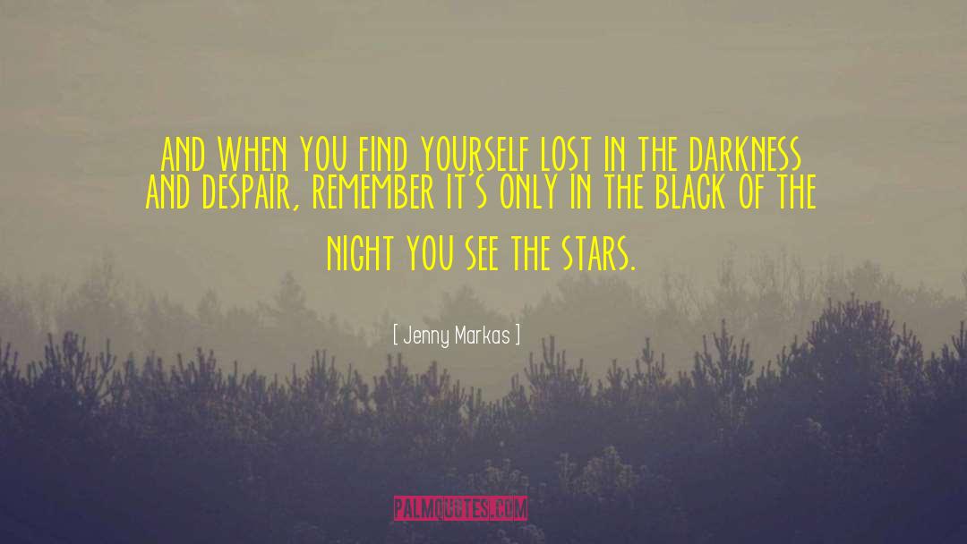 Dreamer Of The Stars quotes by Jenny Markas